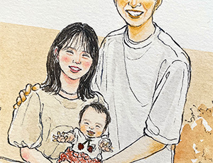 先日、待ちに待った似顔絵が届きました！とてもワクワクしながら主人と箱をあけました！
新築を背景に息子家族の笑顔いっぱいのそっくりな似顔絵にとても感動しました！
そして今日、息子夫婦にプレゼントする事ができました。
2人に箱をあけてみてと渡すと「何？何？写真？」と言いながら
似顔絵を見た瞬間2人とも「うわ！ すごい 似てる！可愛い！そっくりー！これ家やー！すごい！」と
想像以上に大喜びしてくれてとてもうれしかったです。
新築のお家と家族3人の似顔絵をnokamiさんにお願いして本当によかったです。
家に帰って飾るのを楽しみにしていました。とても素敵な新築祝いを贈る事ができました。
本当にありがとうございました！又機会があればよろしくお願いします！